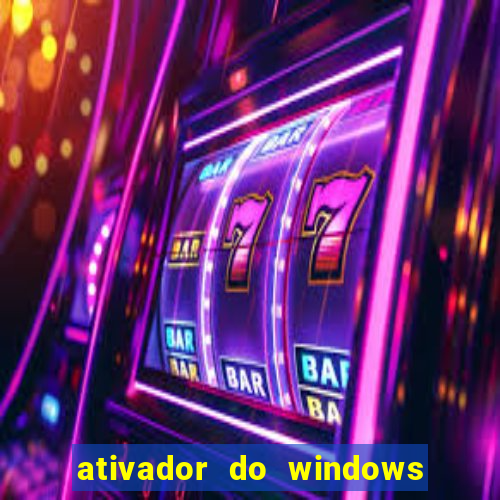 ativador do windows 7 loader